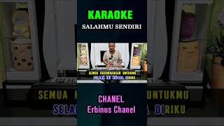 SALAHMU SENDIRI  karaoke shortvideo erbinuschanel cover [upl. by Talie]