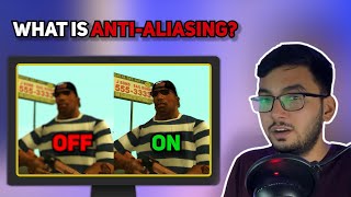 What is AntiAliasing In Gaming  Hindi [upl. by Inanuah]