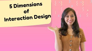 What is Interaction Design for Beginners  Learn 5 Dimensions of Interaction Design [upl. by Thayer]