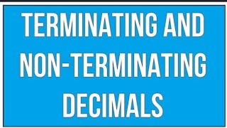 terminating and non terminating decimal [upl. by Ettecul]