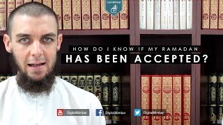 How do I know if My Ramadan has Been Accepted  Tim Humble [upl. by Seidler]