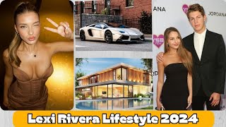 Lexi Rivera Lifestyle Amp World Biography Relationship Family Net Worth Hobbies Age Facts [upl. by Smoot]