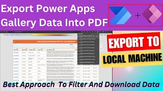 Export Power Apps Gallery Data into PDF [upl. by Ailimat]