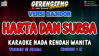 HARTA DAN SURGA KARAOKE Ade Astrid  BAJIDOR [upl. by Edva322]