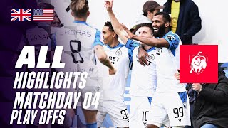 ALL HIGHLIGHTS MATCHDAY 4 ğŸ‘€âš½ Jupiler Pro League PlayOffs 2324 [upl. by Sonni]