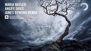 Maria Nayler  Angry Skies James Dymond Extended Remix Amsterdam Trance ​ [upl. by Nyleimaj]