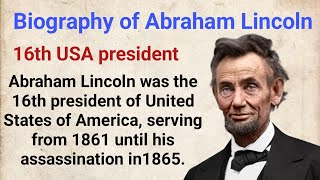 Biography of Abraham Lincoln  16th US president  English 24Hours [upl. by Odnomor]