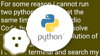 Running two python file at the same time in visual studio code [upl. by Joanne]