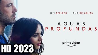 Aguas profundas trailer Oficial en español [upl. by Attem]