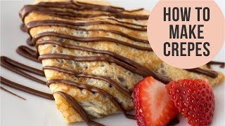 Basic French Crepes Recipe  Crepe Batter just in a minute  Easy CookBook [upl. by Esenej]