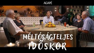 AGAPÉ  Méltóságteljes időskor 109 adás [upl. by Immas784]