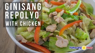 How to Cook Ginisang Repolyo with Chicken [upl. by Henig]