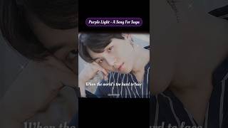 Purple Light A Song For Suga⟬⟭💜From purpleglowbts suga purplelightning purpleglow btsarmy [upl. by Ines]