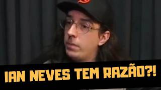 IAN NEVES TEM RAZÃO [upl. by Maire152]