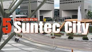 What to do in Suntec City when traveling to Singapore [upl. by Ecirtemed61]