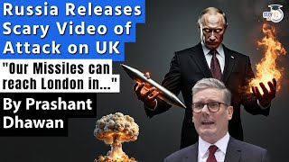 Russia Releases Scary Video of Attack on UK  This Missile Can reach London in 20 minutes [upl. by Dyol881]