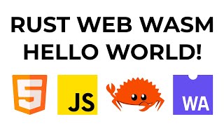 Hello world rust web wasm program [upl. by Boehike]