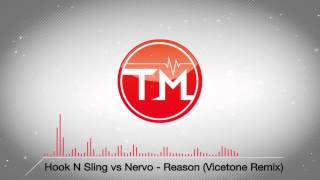 Hook N Sling vs Nervo  Reason Vicetone Remix [upl. by Teplitz]