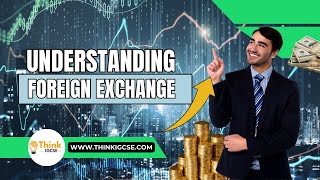 Foreign Exchange Rates Definition Fluctuations and Consequences  IGCSE Economics  ThinkIGCSEcom [upl. by Enyrhtac701]