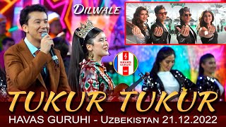 Tukur Tukur  Dilwale  HAVAS GURUHI  Uzbekistan 21122022 [upl. by Eisse]