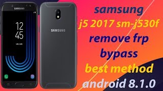 New Method 2019 Samsung J5 Pro SMJ530F Remove Frp Bypass Android 800 [upl. by Aneez761]