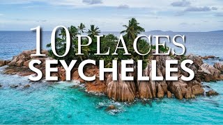 Top 10 Places to Visit in Seychelles [upl. by Culbertson]