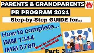 IMM 1344 amp IMM 5768  StepbyStep Guide  PARENTS AND GRANDPARENTS PR 2021 [upl. by Huckaby269]