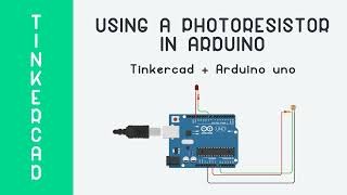 Using a photoresistor in Arduino Turn on the leds using a photoresistor [upl. by Ahsitauq]