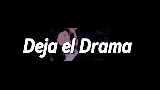 Snow W  Deja el drama [upl. by Ylevol366]