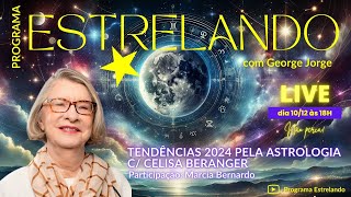 Tendências 2024 pela Astrologia com Celisa Beranger  1012 às 18h [upl. by Kurth]