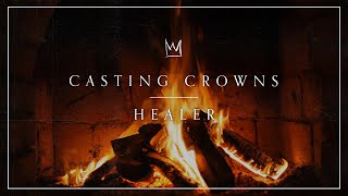 Casting Crowns  Healer Yule Log [upl. by Els]