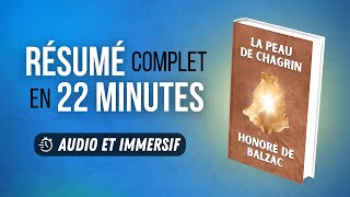 Résumé immersif  La Peau de chagrin  Honoré de Balzac [upl. by Mendive]