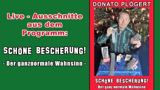 Donato Plögert  Programmausschnitte quotSchöne Bescherungquot [upl. by Nisior]