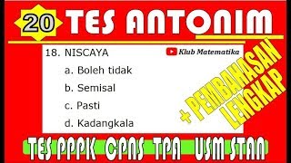 PPPK 2019 Tes TIU Antonim I CPNS I TPA I USM PKN STAN [upl. by Nilrev]