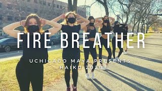 11 FIRE BREATHER  UChicago Maya Presents Haiku 2020 [upl. by Matthews]