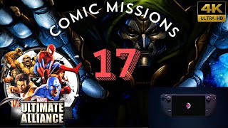 Marvel Ultimate Alliance 2016  COMIC MISSIONS 4k 60fps Playthrough Part17 PC Steam Deck [upl. by Wilton357]