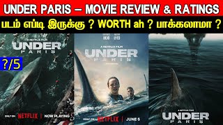 Under Paris  Movie Review amp Ratings  Padam Worth ah   Tamil Dubbed Movie [upl. by Ahseneuq]