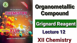 Organometallic Compounds Grignard Reagent [upl. by Deadman]