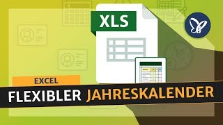 Excel Tutorial Erstelle einen flexiblen Jahreskalender [upl. by Tioneb480]