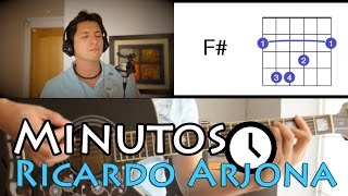 Minutos Ricardo Arjona Tutorial Cover  Acordes Mauro Martinez [upl. by Atiek245]