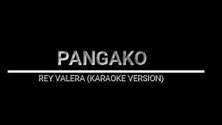 PANGAKO  REY VALERA [upl. by Ligriv213]