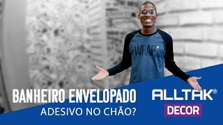 ENVELOPAMOS UM BANHEIRO INTEIRO  DICA DE DECORAÃ‡ÃƒO  ADESIVO NO CHÃƒO [upl. by Va]