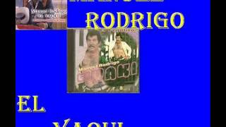 Manuel Rodrigo quotEl Yaquiquot  Pueblos De Sonora [upl. by Grata26]