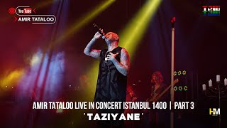 Amir Tataloo Live in Concert Istanbul 1400  Part 3 Taziyane  امیر تتلو  تازیانه [upl. by Arabeila]