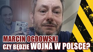 Czy będzie wojna w Polsce Jak się przygotować Rosyjscy agenci wpływu w Polsce Marcin Ogdowski [upl. by Wolff]