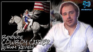 Beyoncé  COWBOY CARTER  Album Review [upl. by Gney373]