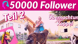 TEIL 2 😍🐴 50000 Follower  Pferdeäpfel Weitwurf [upl. by Chemash]