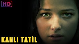 Kanlı Tatil  Film [upl. by Sirtemed]