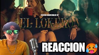 Reacción A El Lokeron  Tiro Doble P Video Oficial 🚧 [upl. by Nnaeirrac743]