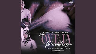 Mi Oveja Perdida Ft Kevin Ice [upl. by Ajiat398]